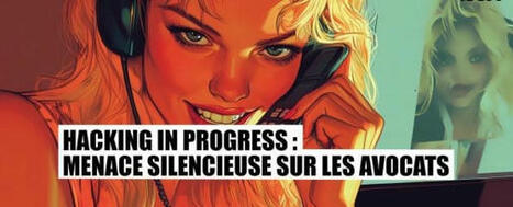 Hacking in progress : menace silencieuse sur les cabinets d’avocats ...