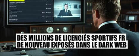 Les données de millions de licenciés sportifs français de nouveau exposées dans le dark web ...